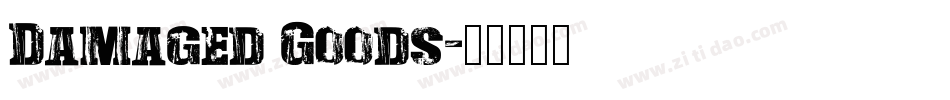 Damaged Goods字体转换